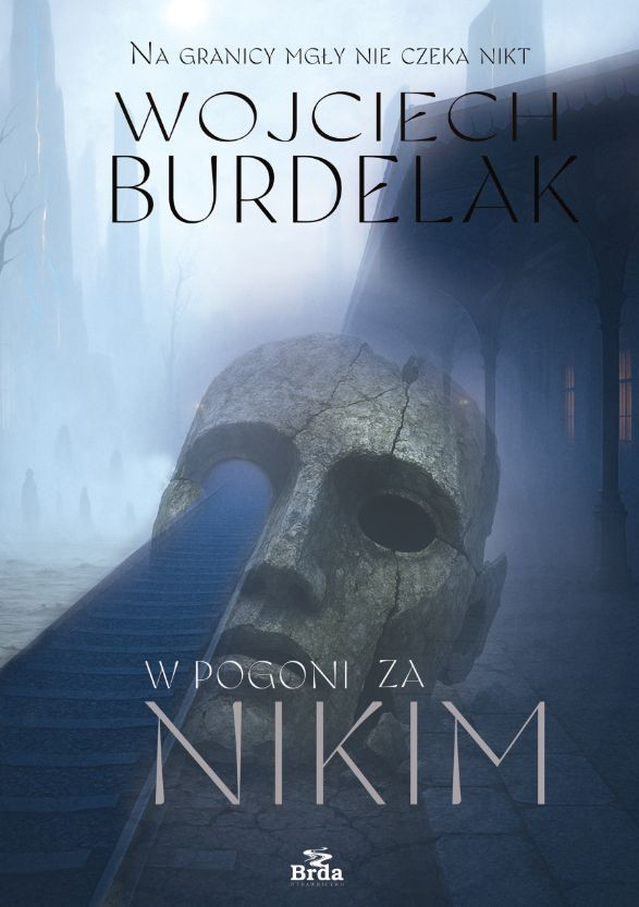w_pogoni_za_nikim-wojciech_burdelak
